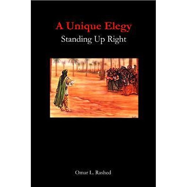 A Unique Elegy, Omar L Rashed