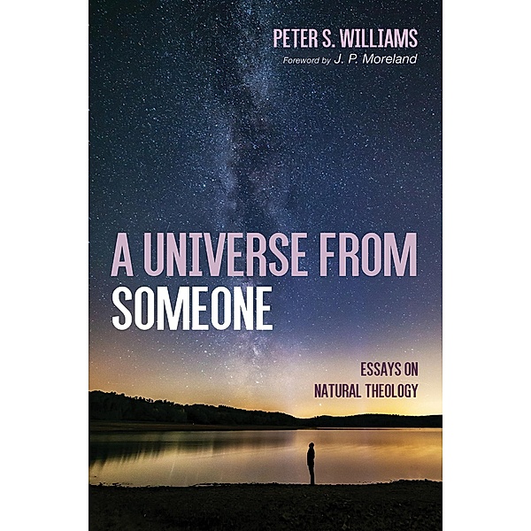 A Universe From Someone, Peter S. Williams