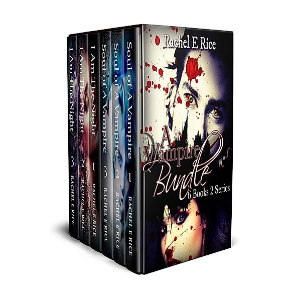 A Vampire Bundle, Rachel E Rice