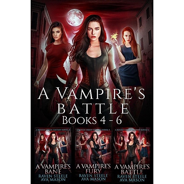 A Vampire's Battle Box Set, Raven Steele, Ava Mason