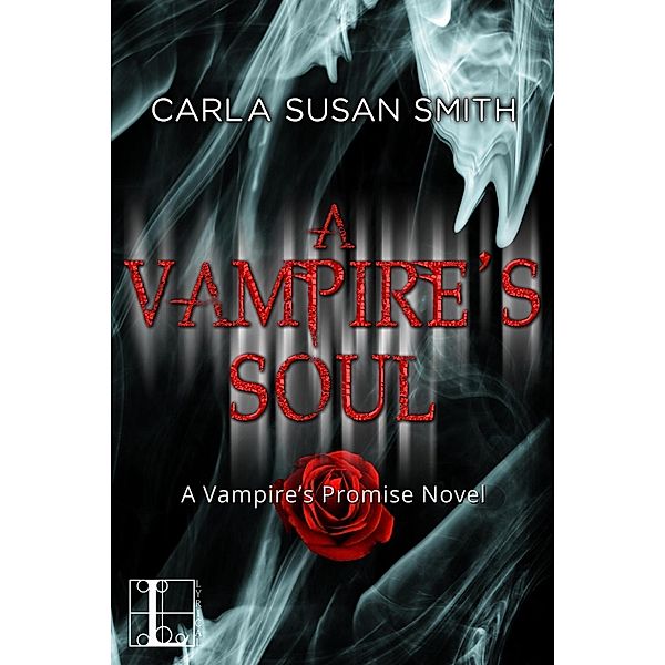 A Vampire's Soul / Vampire's Promise Bd.2, Carla Susan Smith