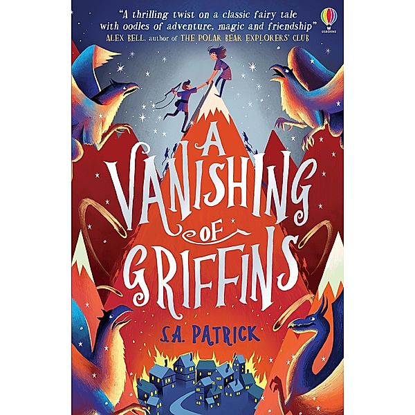 A Vanishing of Griffins / Songs of Magic Bd.2, S. A. Patrick