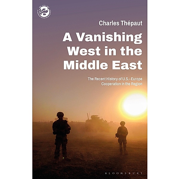 A Vanishing West in the Middle East, Charles Thépaut