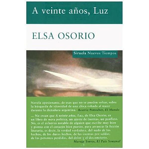 A veinte años, luz, Elsa Osorio