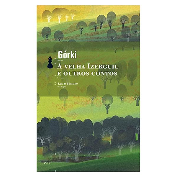 A Velha Izerguil e outros contos, Maksim Górki