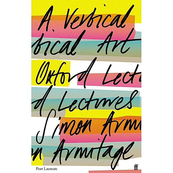 A Vertical Art, Simon Armitage