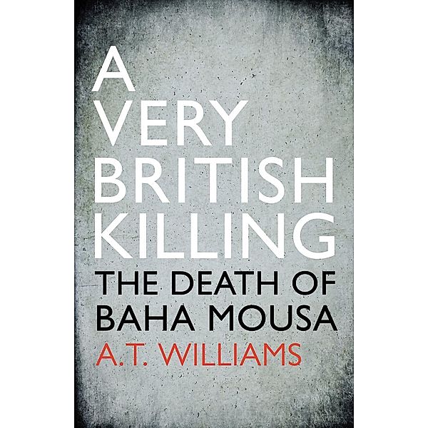 A Very British Killing, A. T. Williams