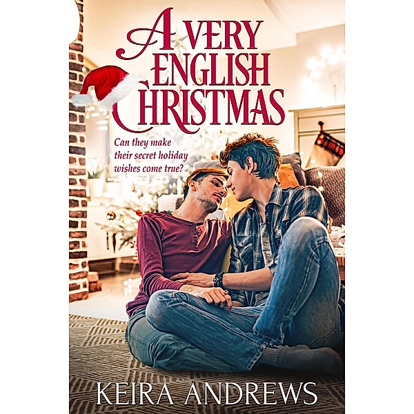 A Very English Christmas (Gay Amish Romance, #3.5) / Gay Amish Romance, Keira Andrews