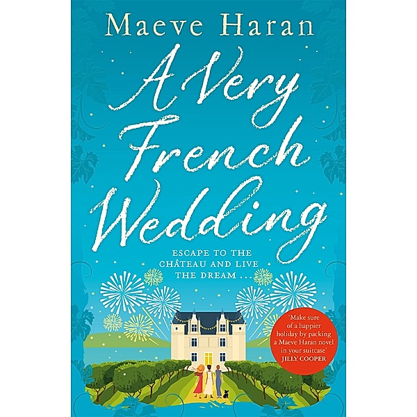 A Very French Wedding, Maeve Haran