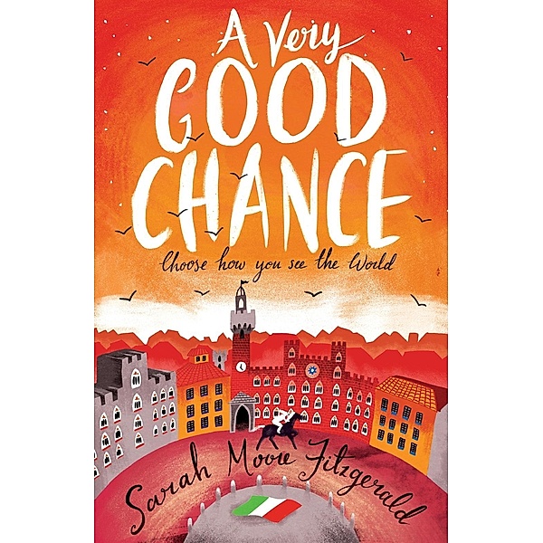 A Very Good Chance, Sarah Moore Fitzgerald
