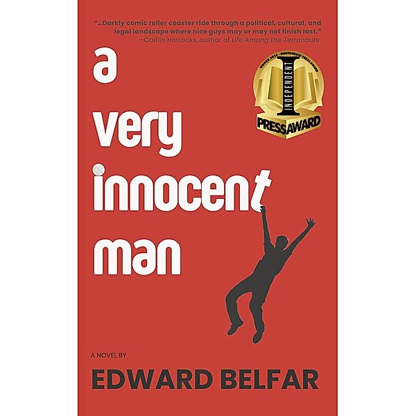 A Very Innocent Man, Edward Belfar