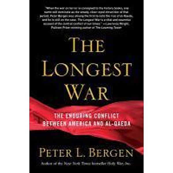 A Very Long War, Peter Bergen