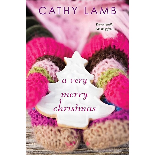 A Very Merry Christmas, Cathy Lamb