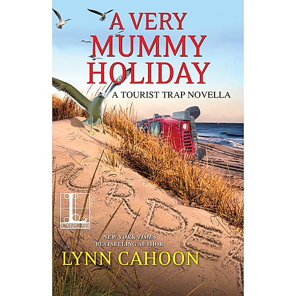 A Very Mummy Holiday / Lyrical Press, Lynn Cahoon