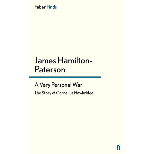 A Very Personal War, James Hamilton-Paterson