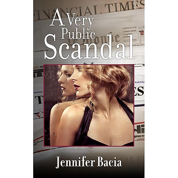 A Very Public Scandal, Jennifer Bacia