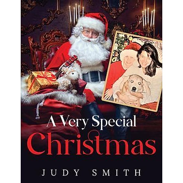 A Very Special Christmas / Author Reputation Press, LLC, Judy Smith
