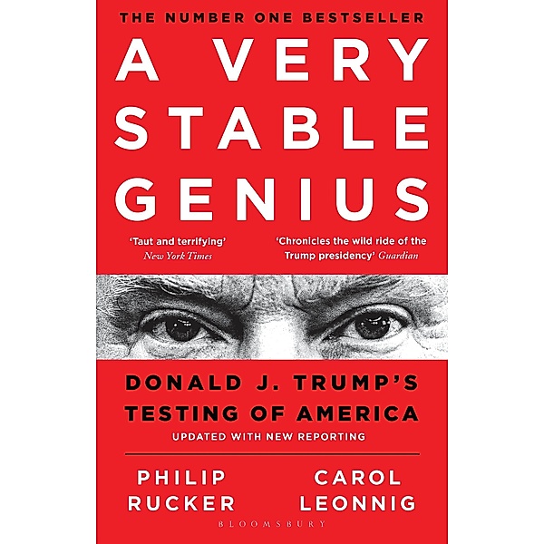 A Very Stable Genius, Carol D. Leonnig, Philip Rucker