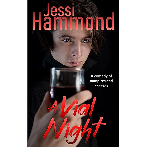 A Vial Night, Jessi Hammond