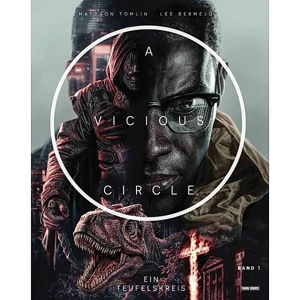 A Vicious Circle: Ein Teufelskreis Bd.1, Lee Bermejo, Mattson Tomlin