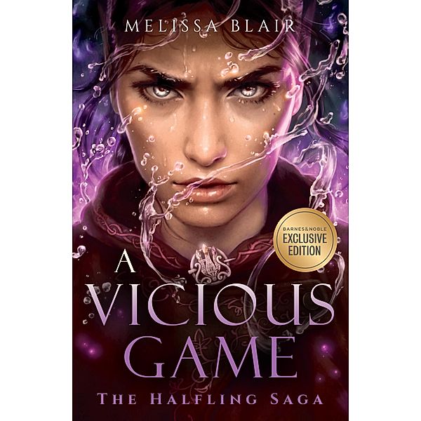 A Vicious Game (B&N Edition) / The Halfling Saga, Melissa Blair