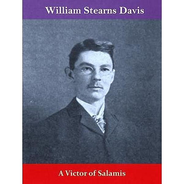 A Victor of Salamis / Spotlight Books, William Stearns Davis