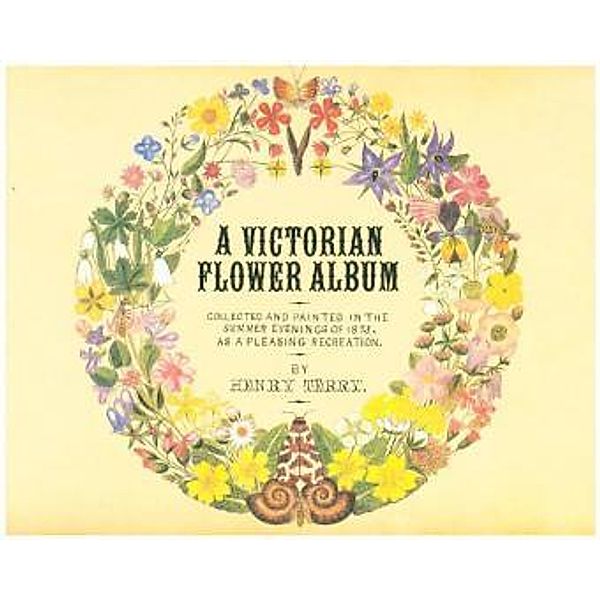 A Victorian Flower Album, Henry Terry