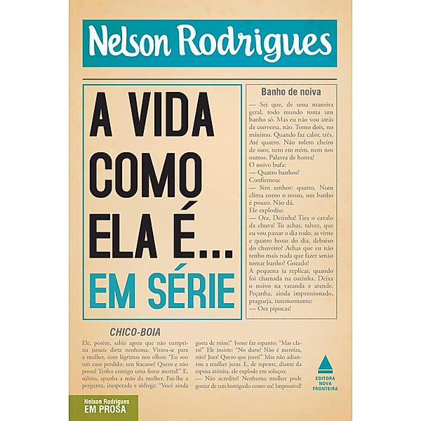 A vida como ela é... em série, Nelson Rodrigues