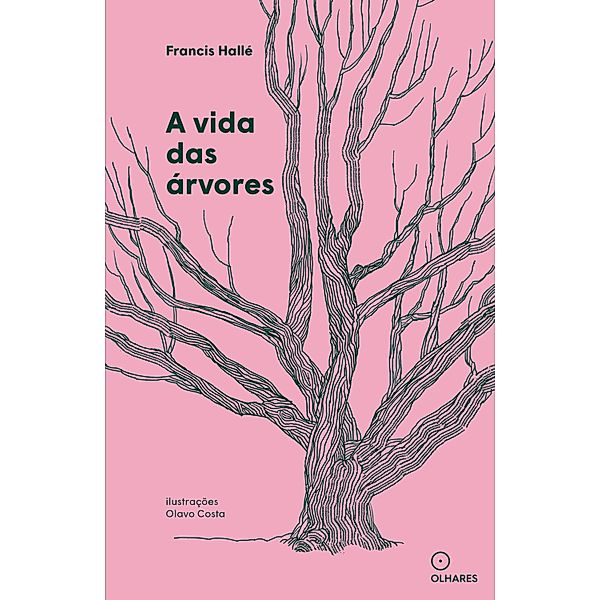 A vida das árvores, Francis Hallé