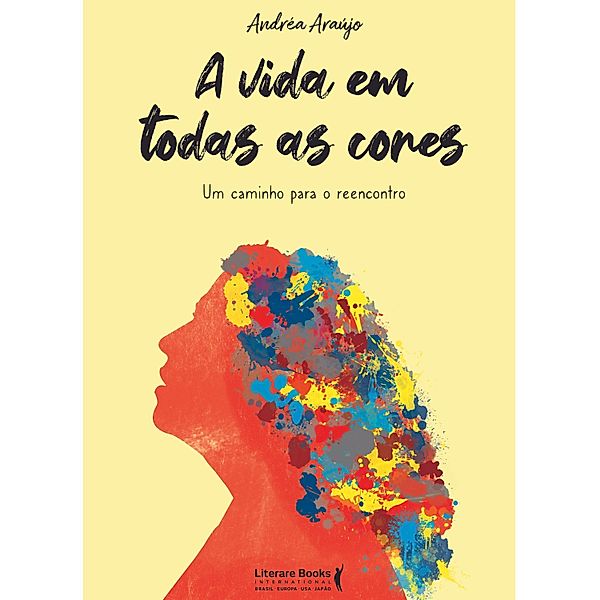 A vida em todas as cores, Andréa Araújo
