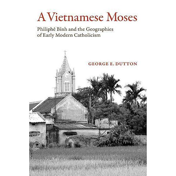 A Vietnamese Moses / Mayo Clinic Press, George E. Dutton