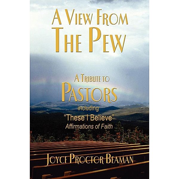 A View From the Pew, Joyce Proctor Beaman