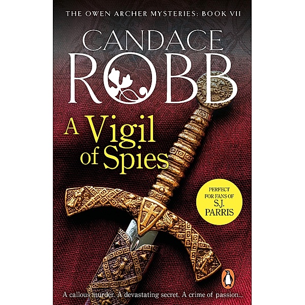 A Vigil of Spies, Candace Robb