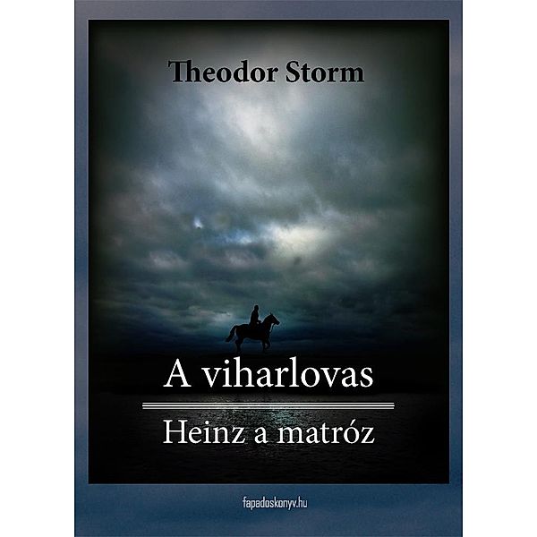 A viharlovas, Heinz a matróz, Storm Theodor