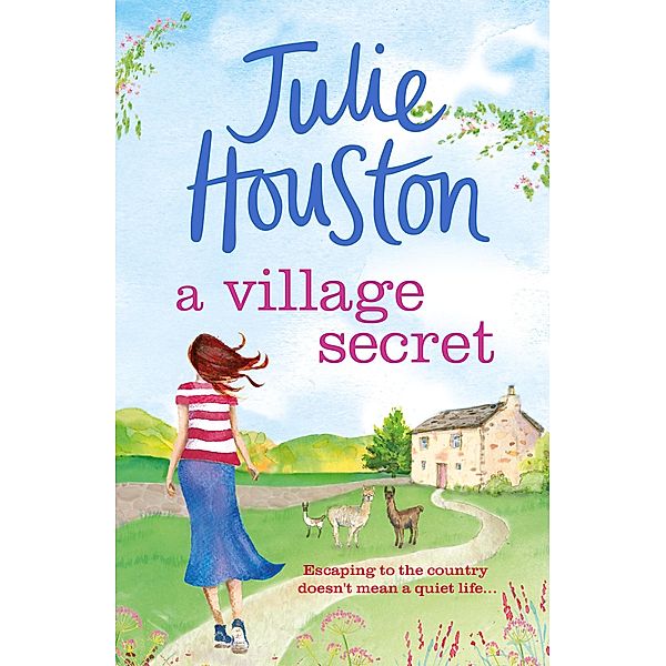 A Village Secret, Julie Houston