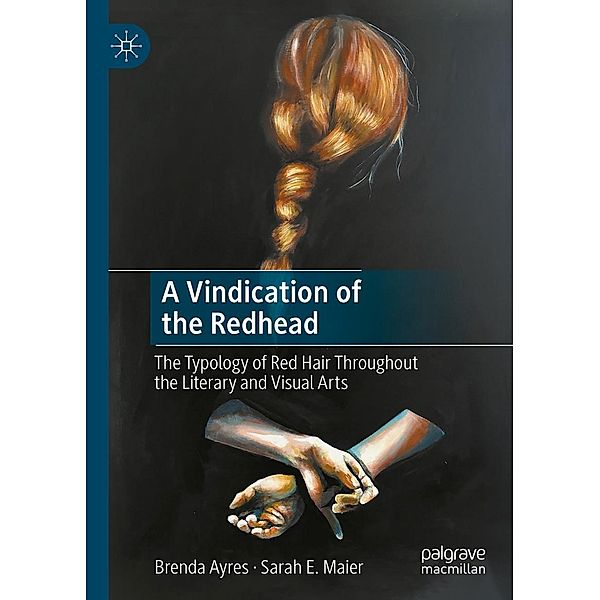 A Vindication of the Redhead / Progress in Mathematics, Brenda Ayres, Sarah E. Maier