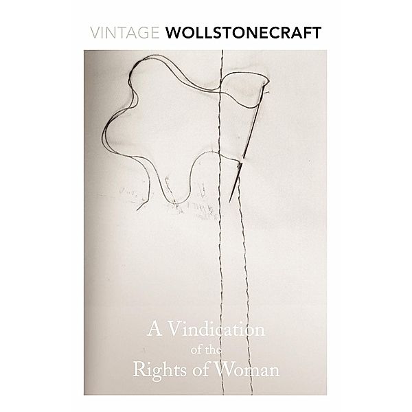 A Vindication of the Rights of Woman, Mary Wollstonecraft