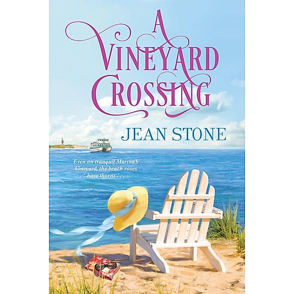 A Vineyard Crossing / A Vineyard Novel Bd.4, Jean Stone