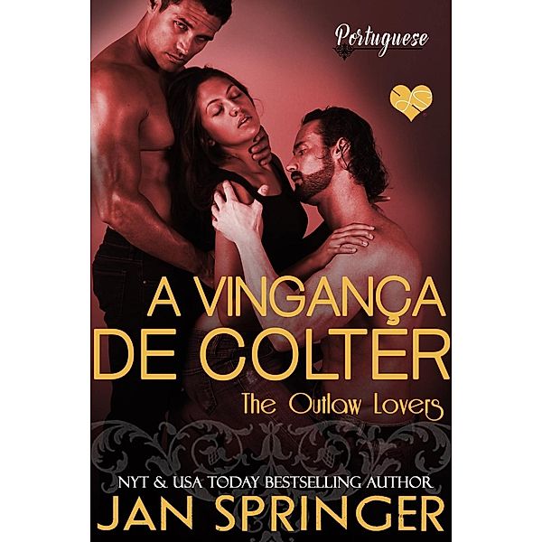 A Vingança de Colter, Jan Springer