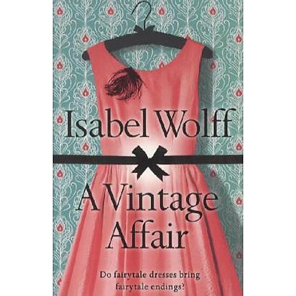 A Vintage Affair, Isabel Wolff