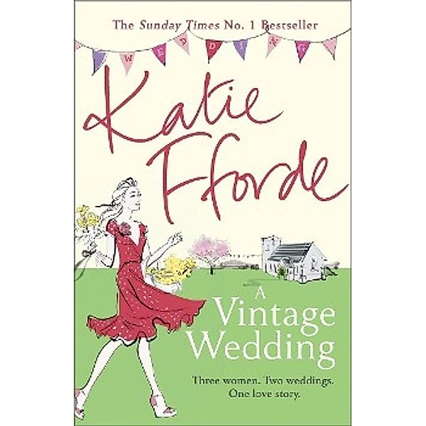 A Vintage Wedding, Katie Fforde