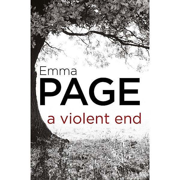 A Violent End, Emma Page