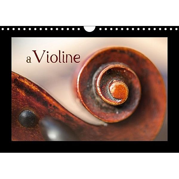 a violin / UK-Version (Wall Calendar 2017 DIN A4 Landscape), Christiane Calmbacher