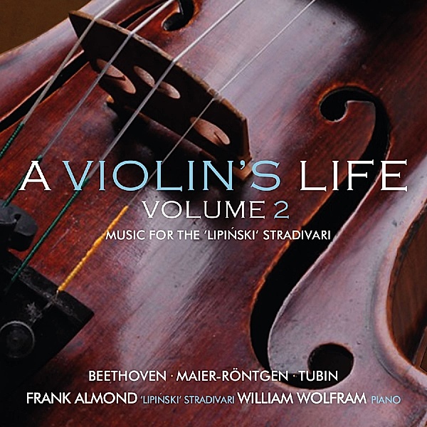 A Violin'S Life Vol.2, Frank Almond, William Wolfram