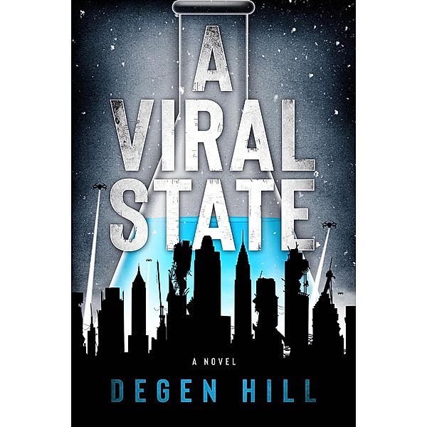 A Viral State, Degen Hill