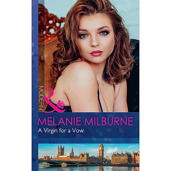 A Virgin For A Vow, Melanie Milburne