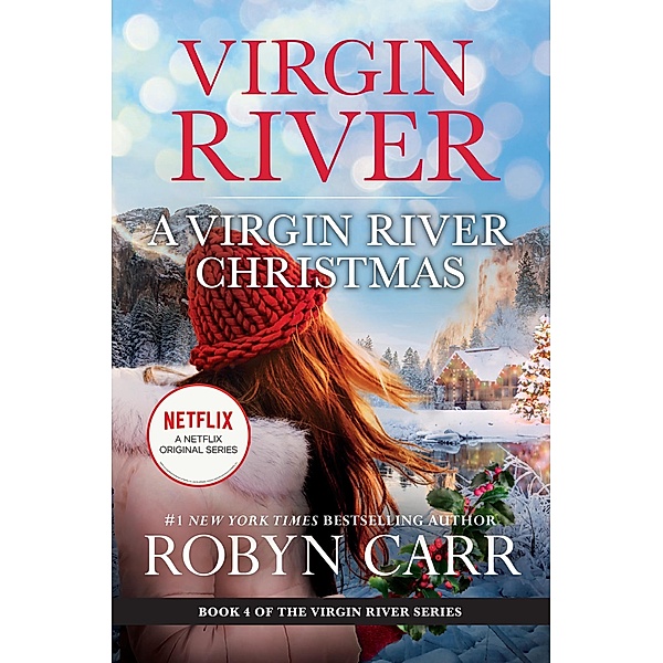 A Virgin River Christmas / A Virgin River Novel Bd.4, Robyn Carr