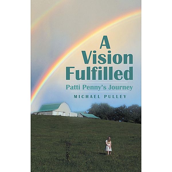 A Vision Fulfilled, Michael Pulley