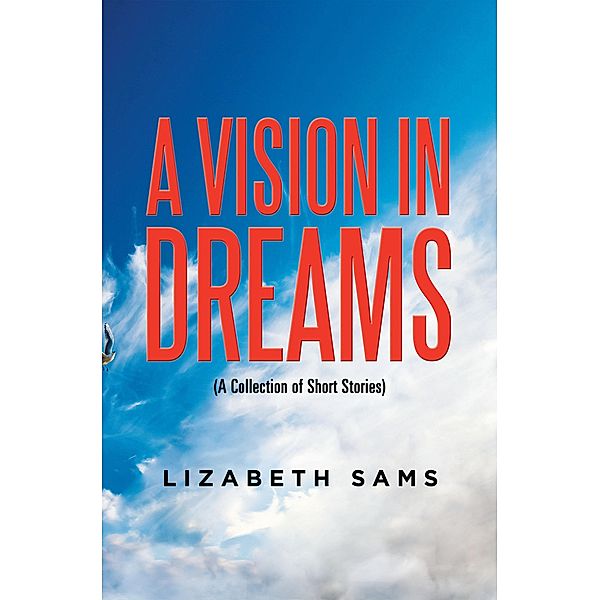 A Vision in Dreams, Lizabeth Sams