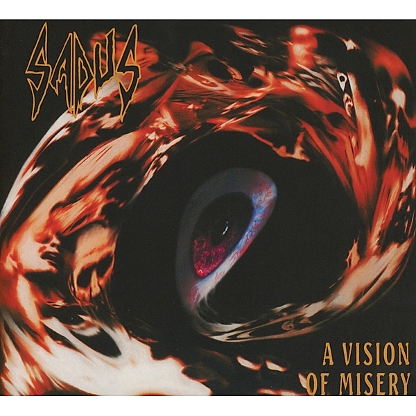 A Vision Of Misery, Sadus